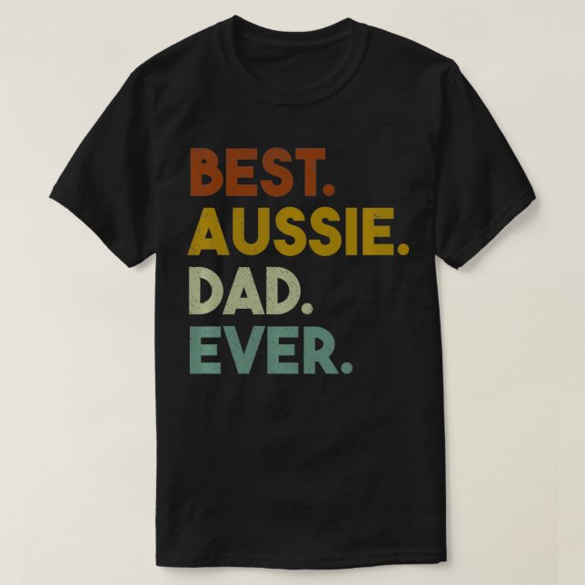 Camiseta Melhor Pai Aussie para Shepherd australiano (Frente do Design)