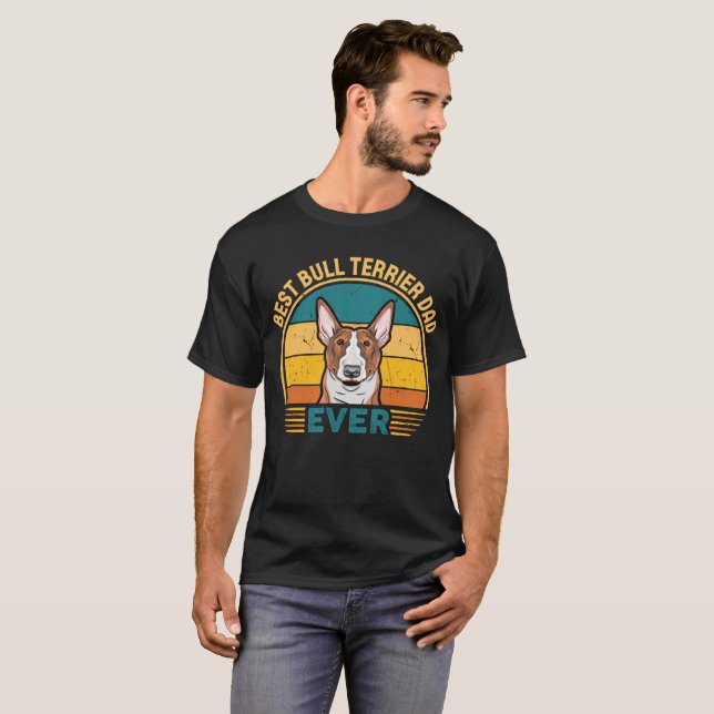 Camiseta Melhor Pai Bull Terrier Nunca (Frente Completa)
