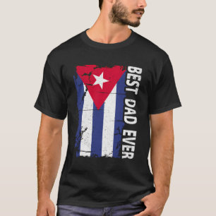 Camiseta Melhor Pai cubano Dia de os pais de Cuba Pai de ba