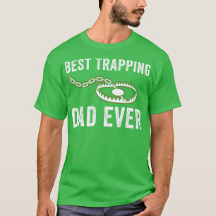 Camiseta Melhor Pai De Armadilha Já Engraçado Armadilha Pad
