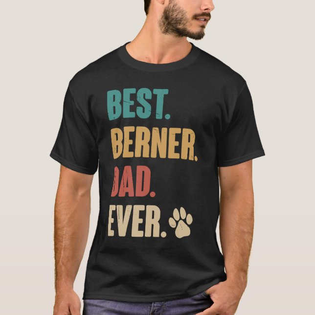Camiseta Melhor Pai De Berner Cão De Montanha Ever Bernese (Frente)