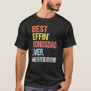 Camiseta Melhor Pai De Bônus Effin Para Obrigados De Coloc
