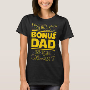 Camiseta Melhor Pai De Bônus Na Galáxia - Stepdad Stepdad