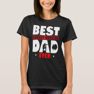 Camiseta Melhor Pai De Caça Na Turquia Ama H