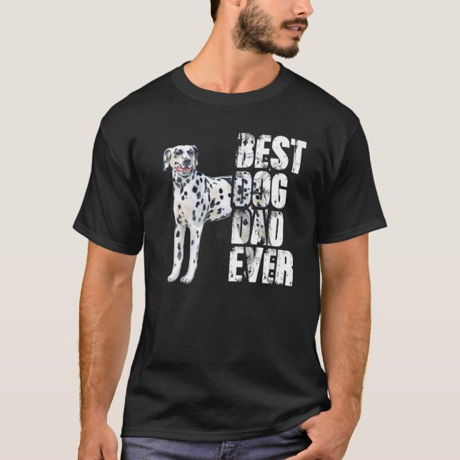 Camiseta Melhor Pai De Cachorro Alguma Vez Dogma Dalmático (Frente)
