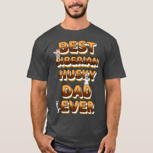 Camiseta Melhor Pai De Cachorro Alguma Vez Rouco Sibirio