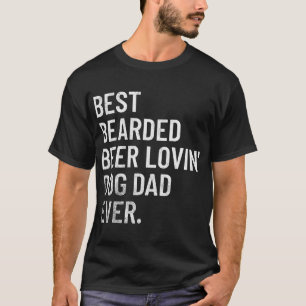 Camiseta Melhor Pai de Cachorro Amante de Cerveja Barbudo d