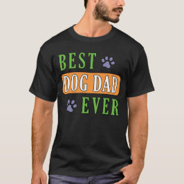 Camiseta Melhor Pai De Cachorro Nunca