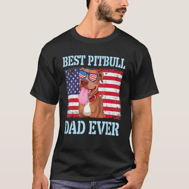 Camiseta Melhor Pai de Cachorro Pitbull de Todos os Tempos  (Frente)