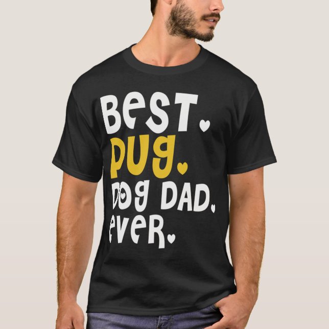 Camiseta Melhor Pai de Cachorro Pug de Todos (Frente)