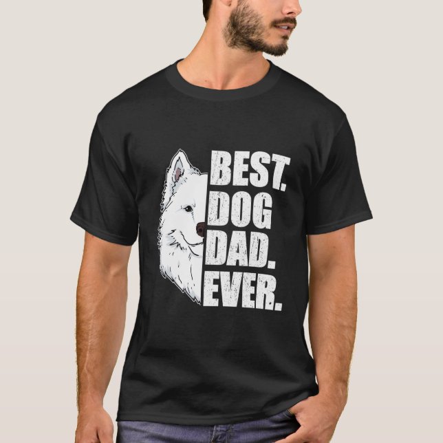 Camiseta Melhor Pai De Cachorro Que Já Samozou O Dia de os  (Frente)