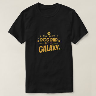 Camiseta Melhor Pai de Cães na Galáxia