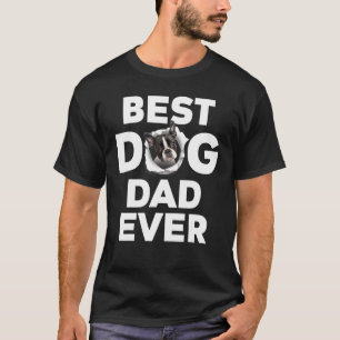 Camiseta Melhor Pai De Cão Nunca Em Boston Terrier