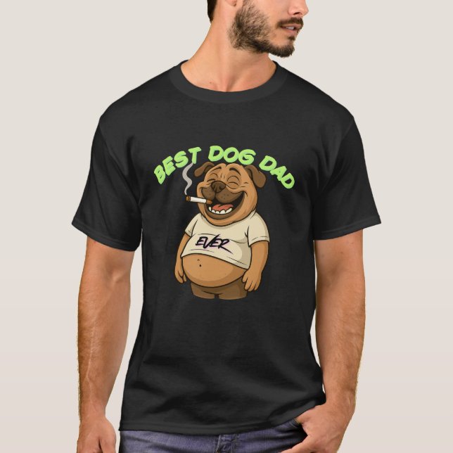 Camiseta Melhor Pai De Cão Nunca | Engraçado Presente para  (Frente)