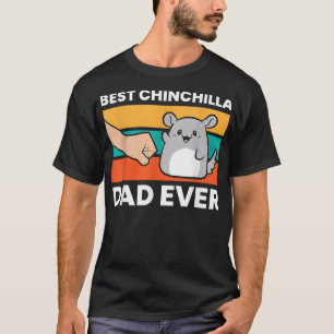 Camiseta Melhor Pai de Chinchila de Todos os Tempos Chinchi