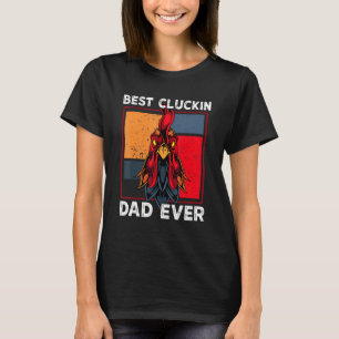Camiseta Melhor Pai de Cluckin Já Pai De Frango Legal Gelad