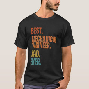 Camiseta Melhor Pai de Engenharia Mecânica de Todos os Temp