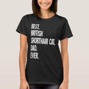 Camiseta Melhor Pai de Gato British Shorthair de Todos os T