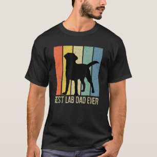 Camiseta Melhor Pai De Laboratório Do Labrador Negro Vi