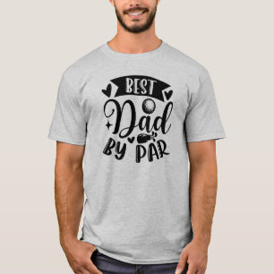 Camiseta Melhor Pai de Par: Um tributo do Golf Lover
