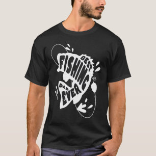 Camiseta Melhor Pai De Pesca Que Nunca Atchou As Galinhas