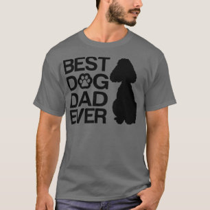 Camiseta Melhor Pai de poodle Nunca Melhor Mistura de poodl