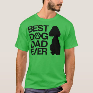 Camiseta Melhor Pai de poodle Nunca Melhor Mistura de poodl