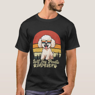 Camiseta Melhor Pai de Poodle Toy Branco de Todos os Tempos