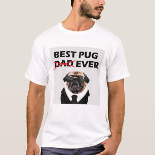 Camiseta Melhor Pai De Pug Nunca