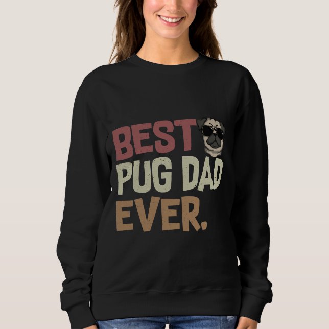Camiseta Melhor Pai De Pug Que Já Foi Engraçado Proprietári (Frente)