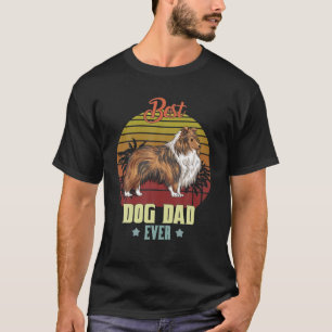 Camiseta Melhor Pai de Shetland Sheepdog de Todos os Tempos