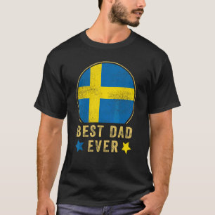 Camiseta Melhor Pai de Todos os Tempos Sueco Pai País Suéci