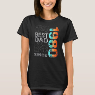 Camiseta Melhor Pai Desde 1980 Para O Melhor Pai Do Mundo