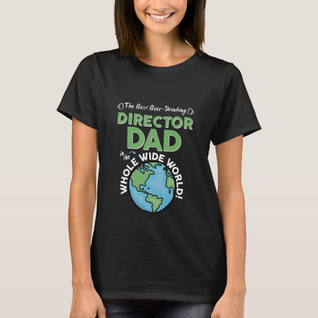 Camiseta Melhor Pai Diretor no Mundo Inteiro (Frente)