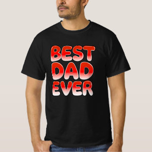 Camiseta MELHOR PAI DO Dia de os pais NUNCA