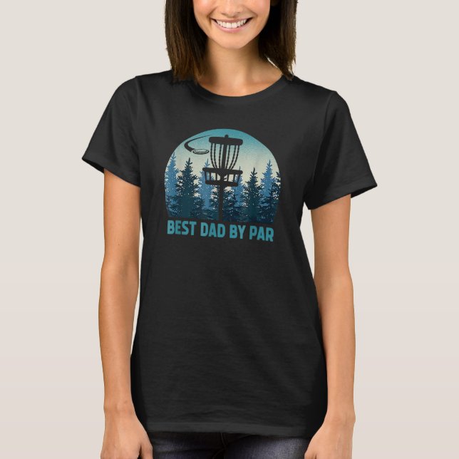 Camiseta Melhor Pai do Par Disk Golf Frisbee Golfer's (Frente)