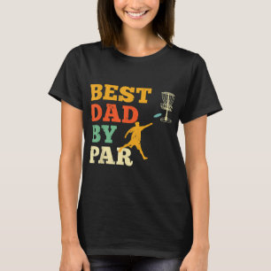 Camiseta Melhor Pai Do Par Disk Golf Lover Frisbee Golfing