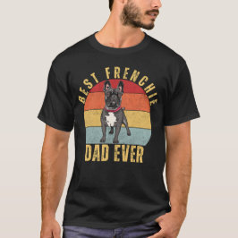 Camiseta Melhor Pai Francês De Todos, Engraçado Cachorro Fr