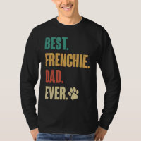 Melhor Pai Frenchie Cão Bulldog Francês