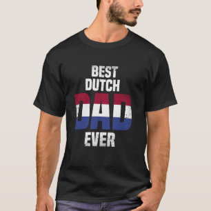 Camiseta Melhor Pai Holandês de Todos os Tempos Holanda Dia