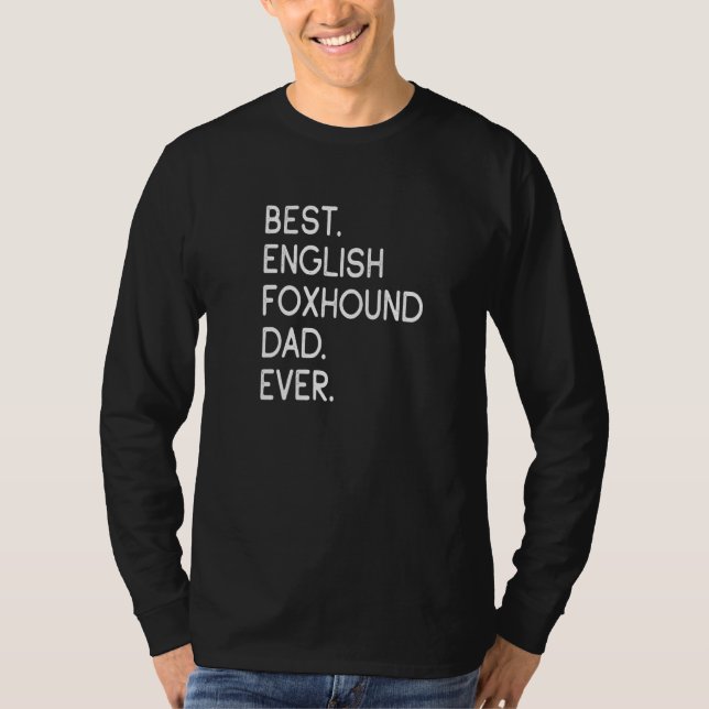 Camiseta Melhor Pai Inglês De Foxhound (Frente)