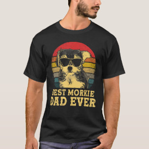 Camiseta Melhor Pai Morkie Alguma Vez Cachorro Retro Vintag
