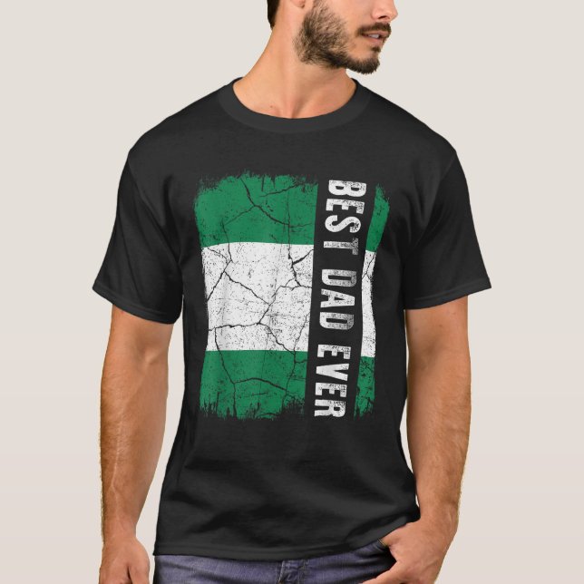 Camiseta Melhor Pai nigeriano Todos os Pais da Nigéria Dia  (Frente)
