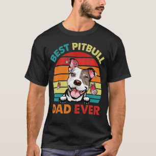 Camiseta Melhor Pai Pitbull de Todos os Tempos Dia dos Pais