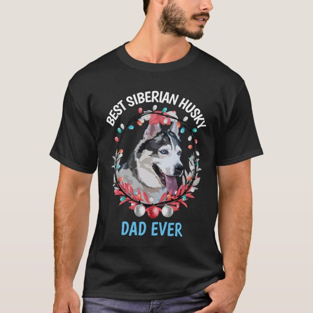 Camiseta Melhor Pai Siberian Husky Nunca (Frente)