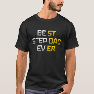 Camiseta Melhor Pai Stepdad Ever Family Legal Step