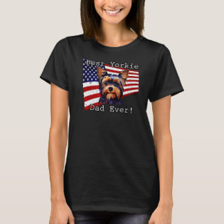 Camiseta Melhor Pai Yorkie Alguma Vez American Flag Yorkshi