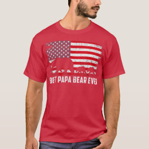 Camiseta Melhor Papa Bear Ever Dia de os pais Americano de 