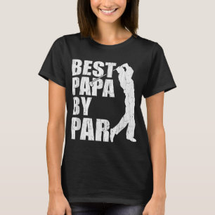 Camiseta Melhor Papá De Par Funny Golf Dia de os pais Avô G