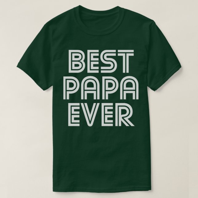 Camiseta Melhor Papa Nunca Pai Família Pai Pai Pai Orgulhos (Frente do Design)